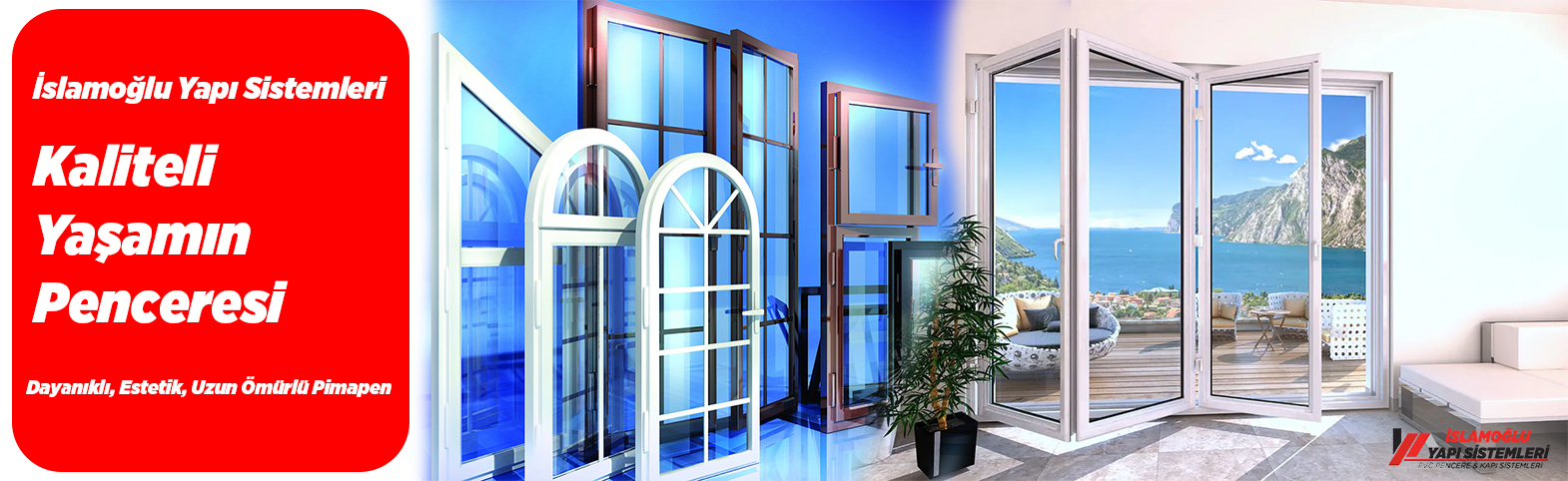 Ataşehir PVC Hizmetleri | Pimapen Pencere, Kapı, Sineklik, Pergola ve Diğer PVC Sistemler 2026